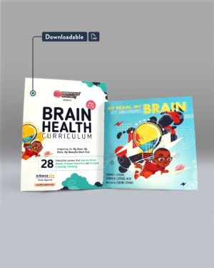 My Brain, My Brain, My Beautiful Brain Book + Brain Health Curriculum